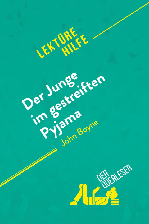 Книга Der Junge im gestreiften Pyjama von John Boyne (Lektürehilfe) 