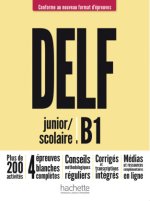 Carte DELF junior / scolaire B1 - Conforme au nouveau format d'épreuves Nelly Mous