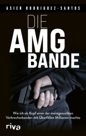 Kniha Die AMG-Bande Asier Rodriguez-Santos