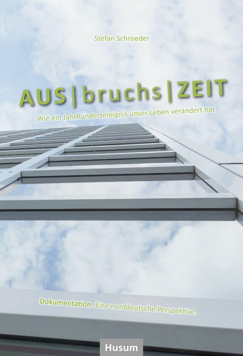 Knjiga Ausbruchszeit Stefan Schroeder
