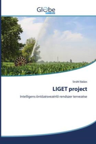 Knjiga LIGET project Stráhl Balázs