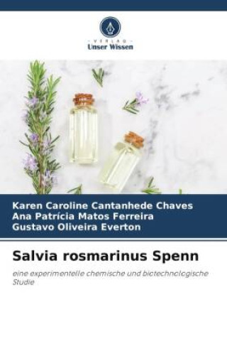 Könyv Salvia rosmarinus Spenn Ana Patrícia Matos Ferreira