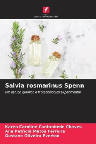 Knjiga Salvia rosmarinus Spenn Ana Patrícia Matos Ferreira