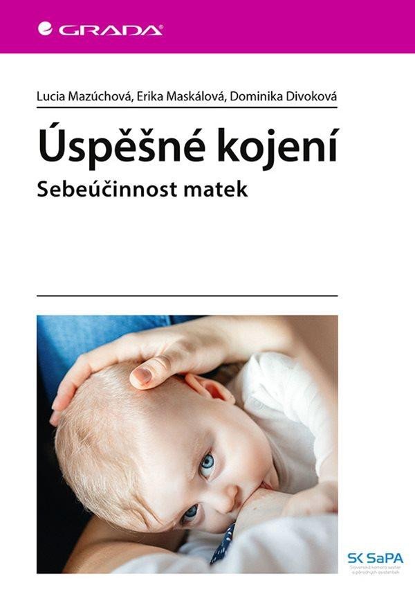 Kniha Úspěšné kojení Lucia Mazúchová
