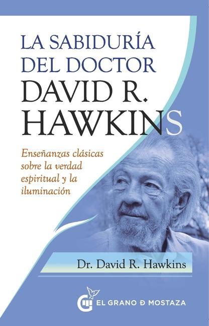 Könyv La Sabiduría del Doctor David R. Hawkins 