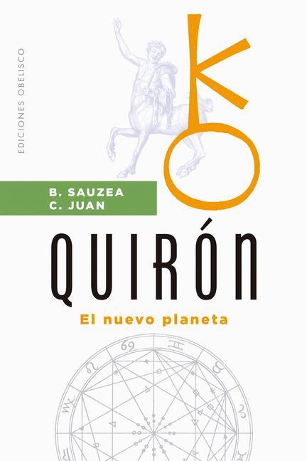 Kniha Quirón Catalina Juan
