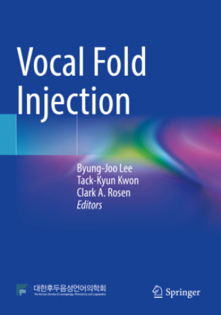 Knjiga Vocal Fold Injection Byung-Joo Lee
