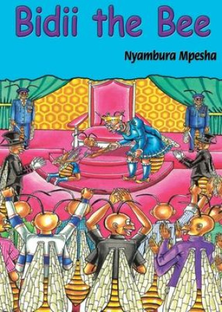 Boek Bidii the Bee Nyambura Mpesha