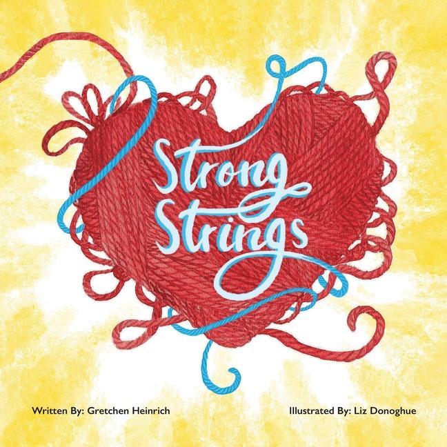 Knjiga Strong Strings Liz Donoghue