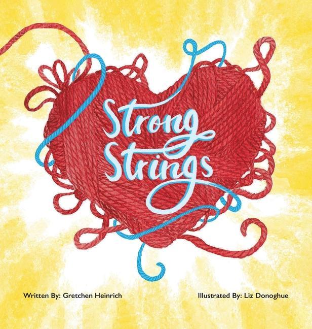 Knjiga Strong Strings Liz Donoghue