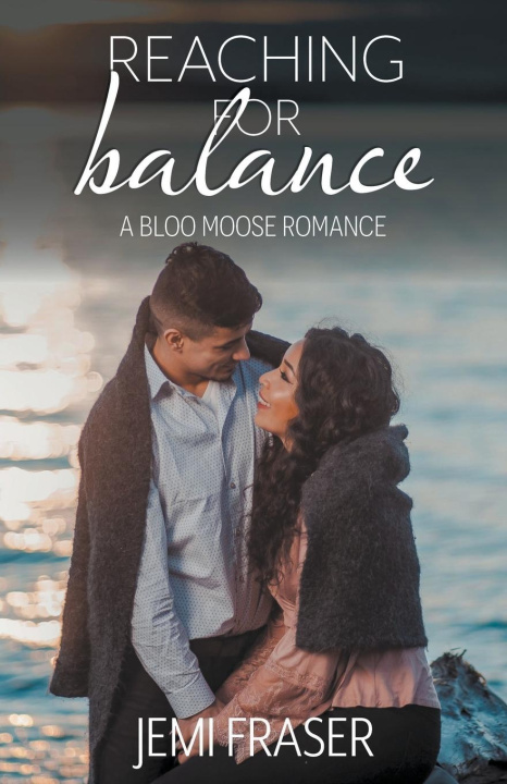 Knjiga Reaching For Balance Jemi Fraser