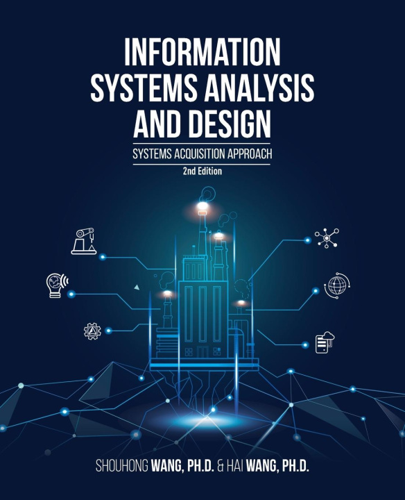 Βιβλίο Information Systems Analysis and Design (2nd Edition) Hai Wang