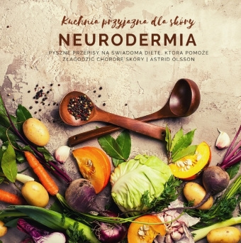 Kniha Kuchnia przyjazna dla skóry - neurodermia 