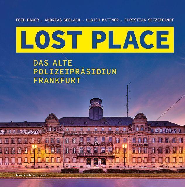 Könyv LOST PLACE Andreas Gerlach