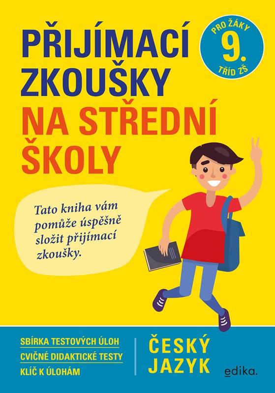 Kniha Přijímací zkoušky na střední školy Český jazyk Vlasta Gazdíková