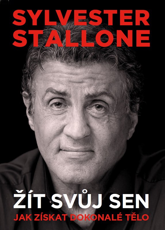 Book Sylvester Stallone Žít svůj sen 
