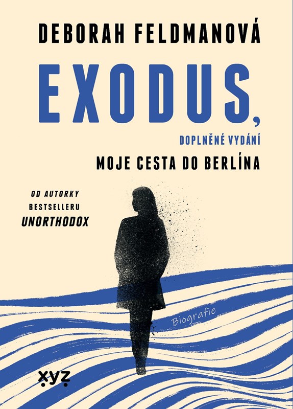 Carte Exodus, doplněné vydání Deborah Feldman