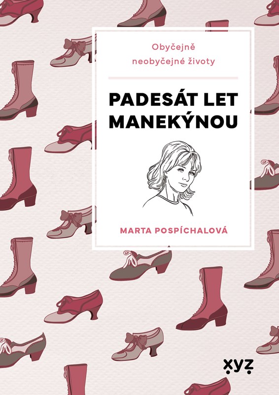 Kniha Padesát let manekýnou Marie Formáčková