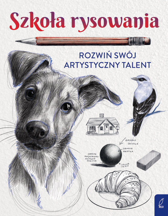 Книга Szkoła rysowania. Rozwiń swój artystyczny talent Natalia Berlik