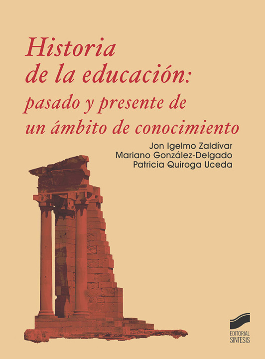 Knjiga Historia de la educación: pasado y presente de un ámbito de conocimiento 