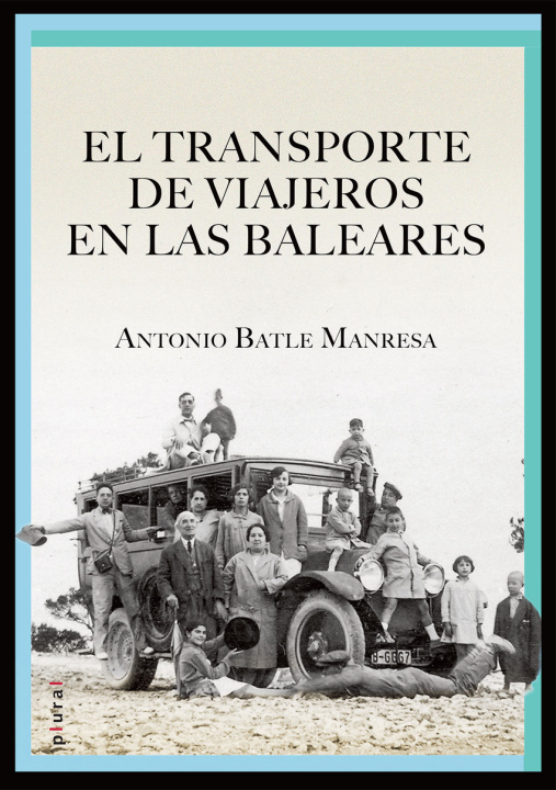 Kniha El transporte de viajeros en las Baleares 