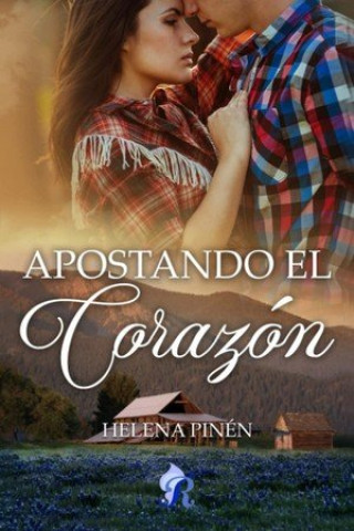 Knjiga Apostando el corazón HELENA PINEN