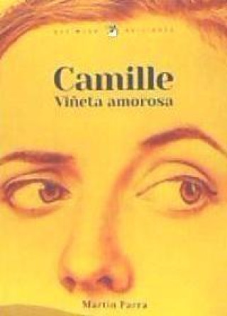 Kniha Camille : vi?eta amorosa Eduardo Martínez Rico