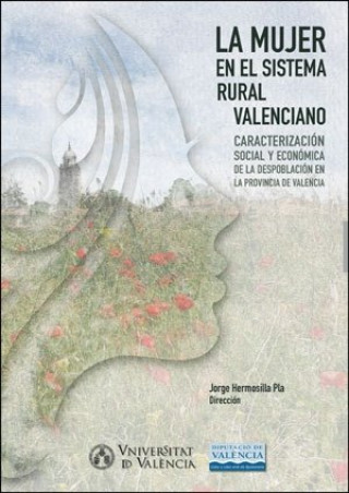 Könyv La mujer en el sistema rural valenciano 