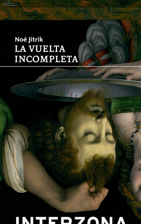 Knjiga La vuelta incompleta JITRIK