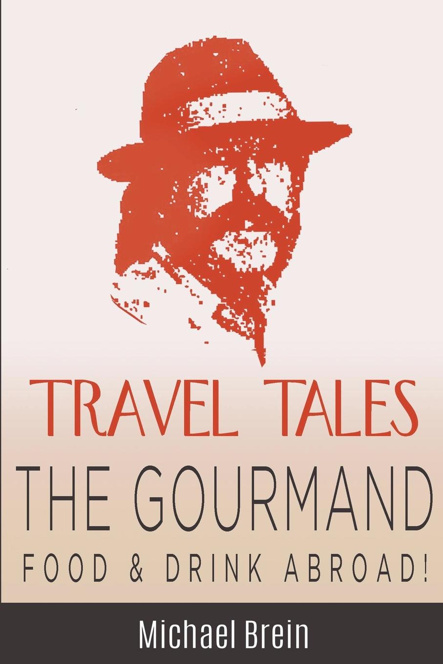 Book Travel Tales Michael Brein