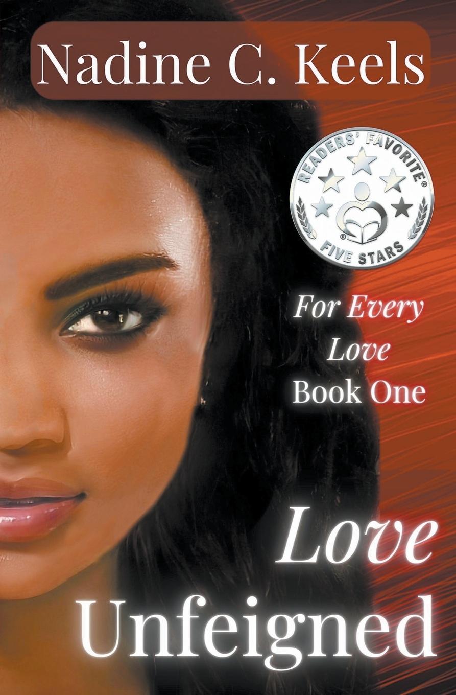 Knjiga Love Unfeigned Nadine C. Keels