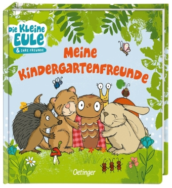Kniha Die kleine Eule. Meine Kindergartenfreunde Tanja Jacobs