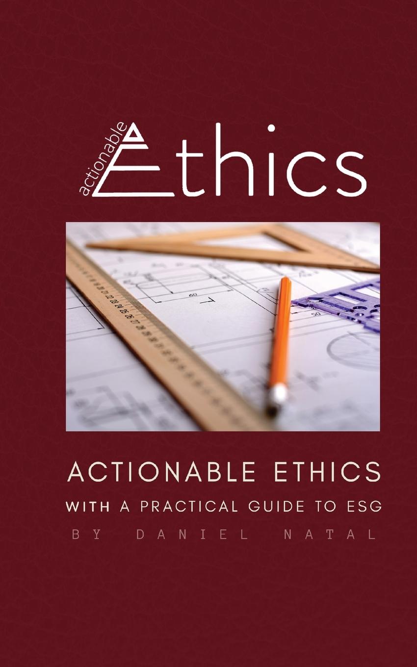Knjiga Actionable Ethics Daniel Natal