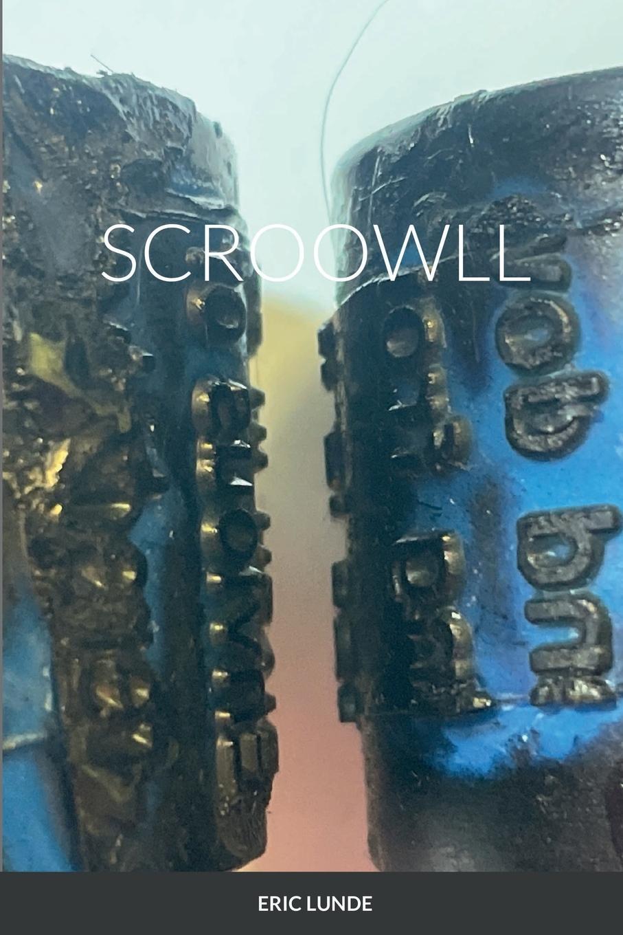 Buch SCROOWLL Eric Lunde