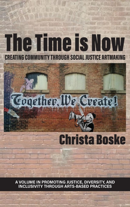 Buch Time is Now Christa Boske