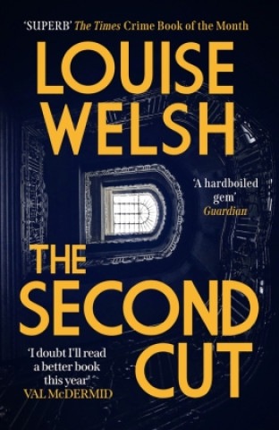 Knjiga Second Cut Louise Welsh
