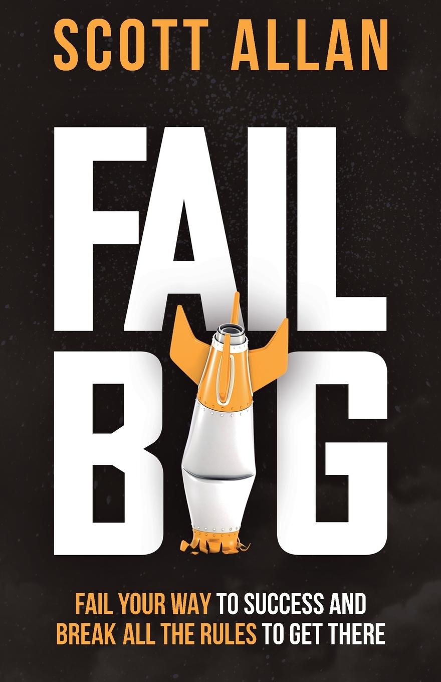 Knjiga Fail Big Scott Allan