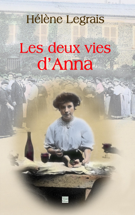 Buch LES DEUX VIES D'ANNA LEGRAIS