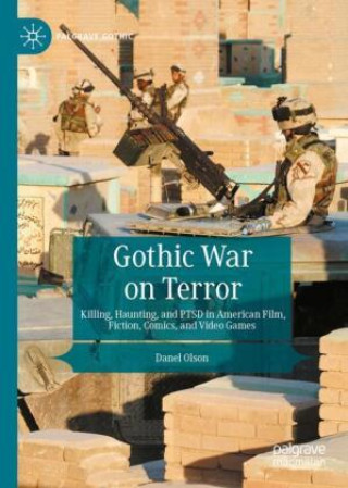 Knjiga Gothic War on Terror Danel Olson