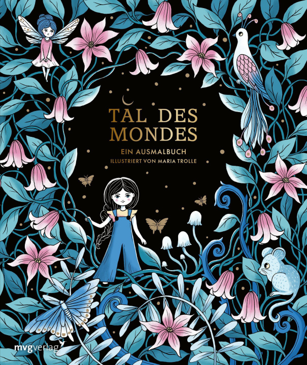 Kniha Tal des Mondes - Ein Ausmalbuch 
