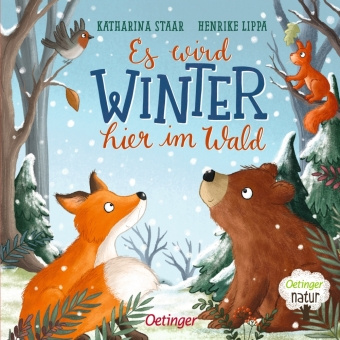 Libro Es wird Winter hier im Wald Katharina Staar