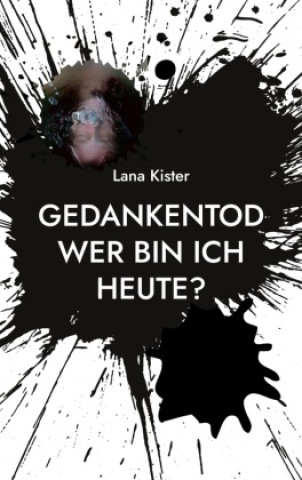 Knjiga Gedankentod Lana Kister