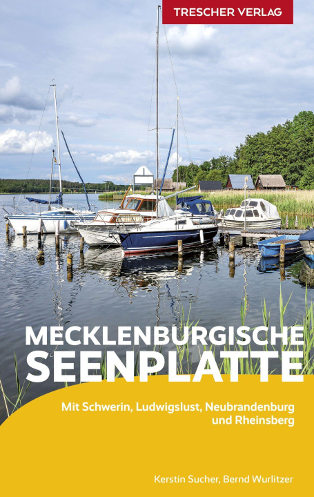 Kniha Reiseführer Mecklenburgische Seenplatte Bernd Wurlitzer