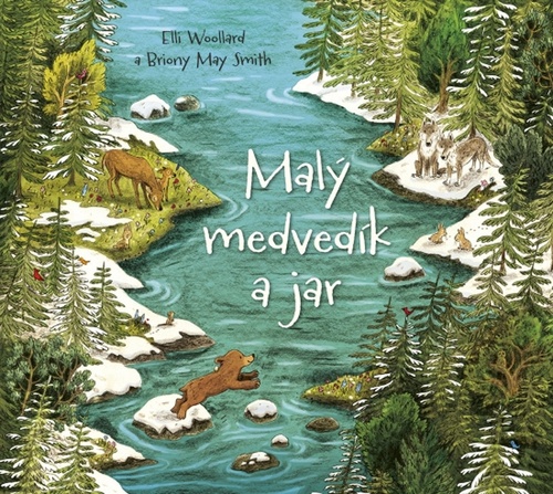 Könyv Malý medvedík a jar Briony May Smith Elli