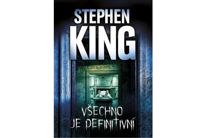 Kniha Všechno je definitivní Stephen King