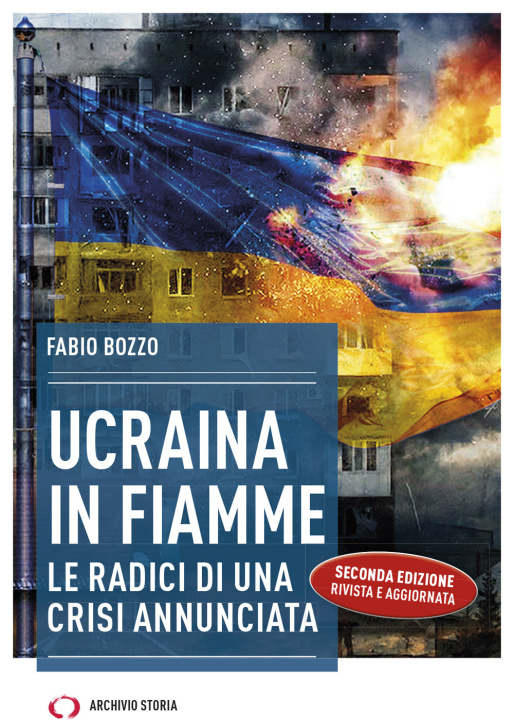 Kniha Ucraina in fiamme. Le radici di una crisi annunciata Fabio Bozzo