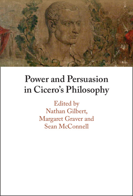 Książka Power and Persuasion in Cicero's Philosophy Nathan Gilbert