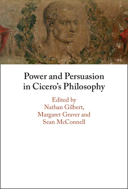 Buch Power and Persuasion in Cicero's Philosophy Nathan Gilbert