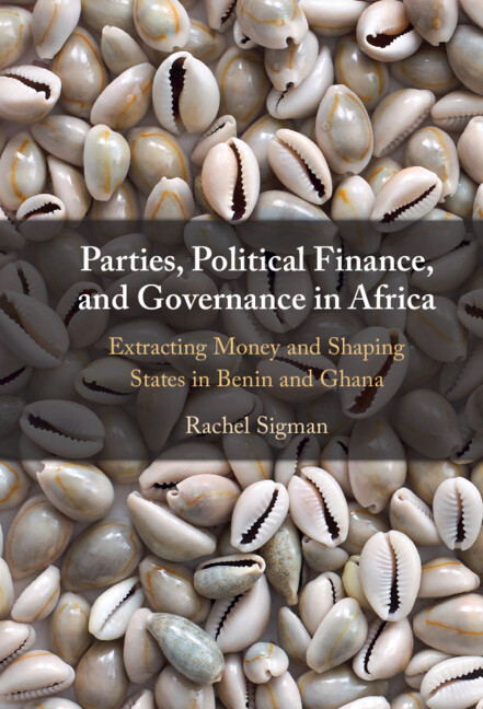 Kniha Parties, Political Finance, and Governance in Africa Rachel Sigman