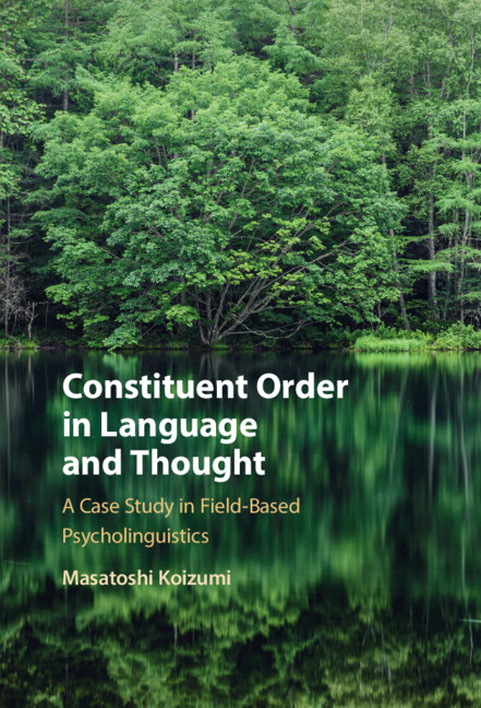 Knjiga Constituent Order in Language and Thought Masatoshi Koizumi